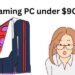Gaming PC on a budget